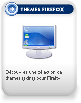 Sélection de thèmes (skins) pour Firefox